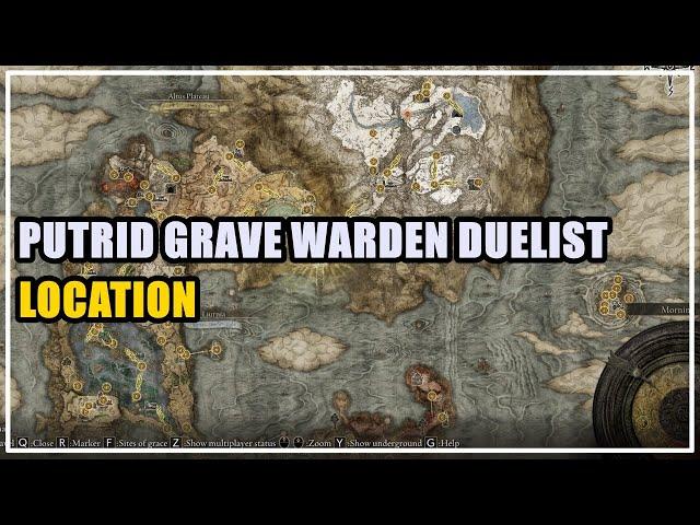 Putrid Grave Warden Duelist Location Elden Ring