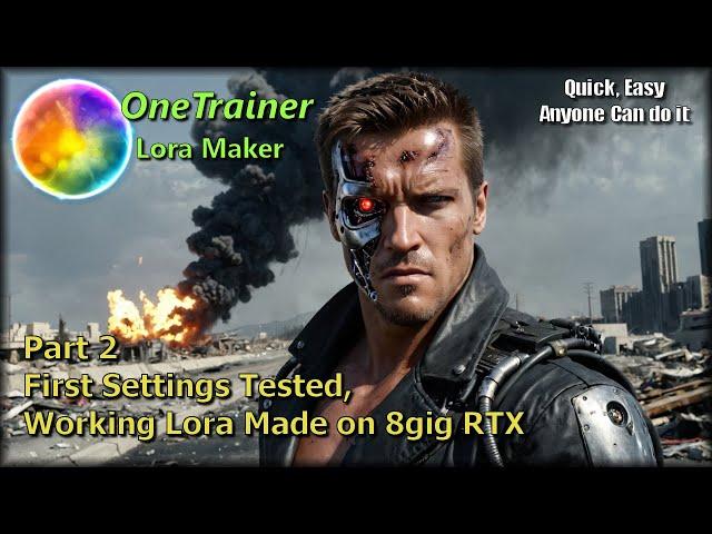 OneTrainer Part 2 First settings tested, Working lora made on 8gig RTX