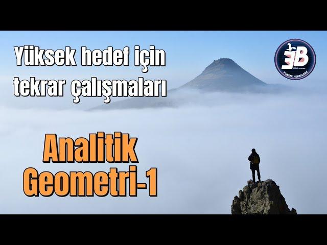 Detay Tekrar: Analitik Geometri