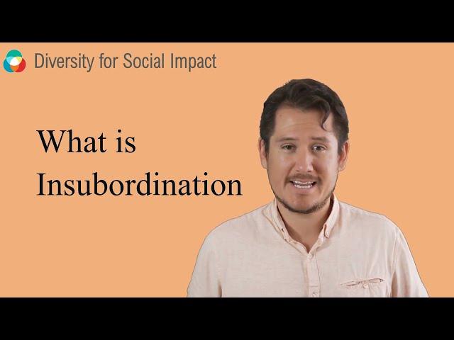 What is Insubordination? - May Diversity Calendar by Diversity for Social Impact