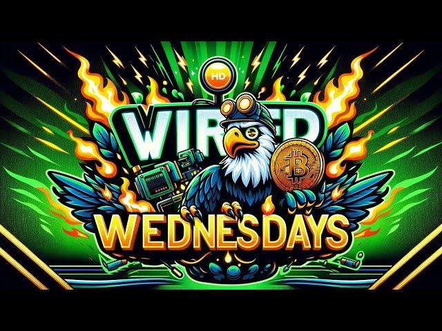 Wired Wednesdays with TVM! BTC Halving, AMA!