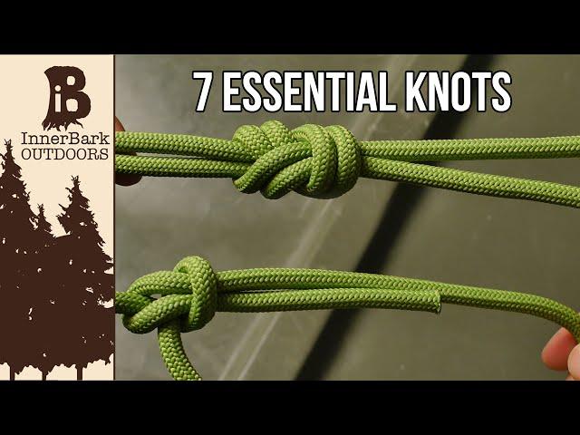 7 Essential Knots You Need To Know