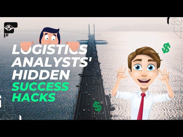  Inside The Mind Of A Successful Logistics Analyst