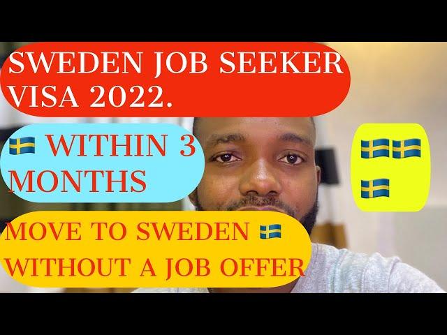 SWEDEN JOB SEEKER VISA UPDATE| MOVE TO  SWEDEN  WITHOUT A JOB OFFER WITHIN 3 MONTHS| sweden VISA