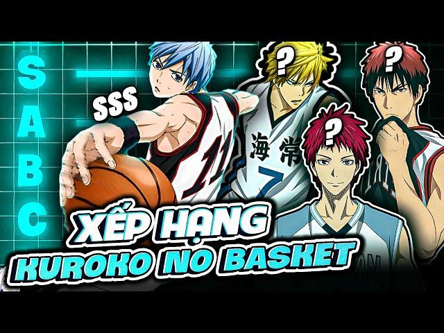 XẾP HẠNG CẦU THỦ BÓNG RỔ KUROKO NO BASKET | KUROKO NO BASKET