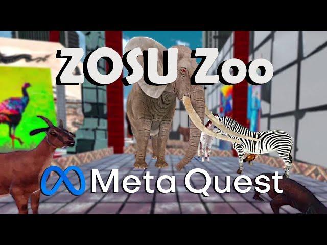 ZOSU Zoo | FAST PREVIEW GAMEPLAY MECHANICS | META QUEST | SILENT PLAYER | NO COMMENTING