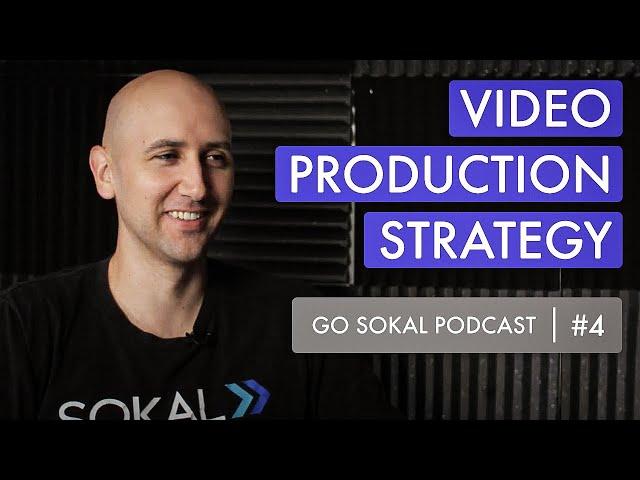 Video Production Strategy, Insights, and Advice for Auto Dealerships | Go Sokal Podcast | Episode 4