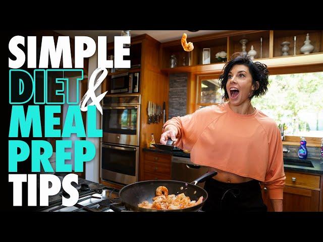 SIMPLE DIET & MEAL PREP TIPS *FOR BEGINNERS*