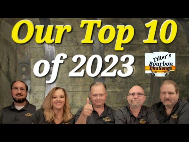 Our Top 10 Bourbons of 2023