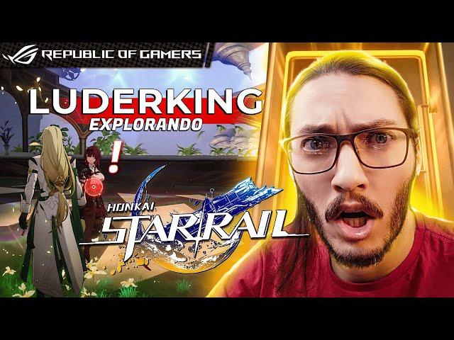 Explorando o Universo de Honkai Star Rail com Luderking!  Novas Aventuras Espaciais!  | ROG PLAYS