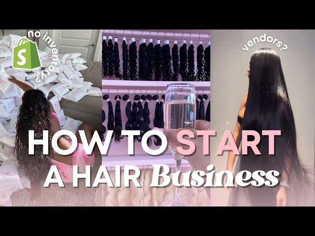 How to Start a Dropshipping Hair Business in 2025 (STEP-BY-STEP) 