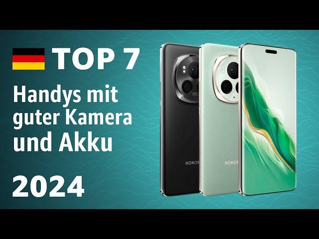 TOP—7. Beste Handys mit guter Kamera und Akku. Test & Vergleich 2024