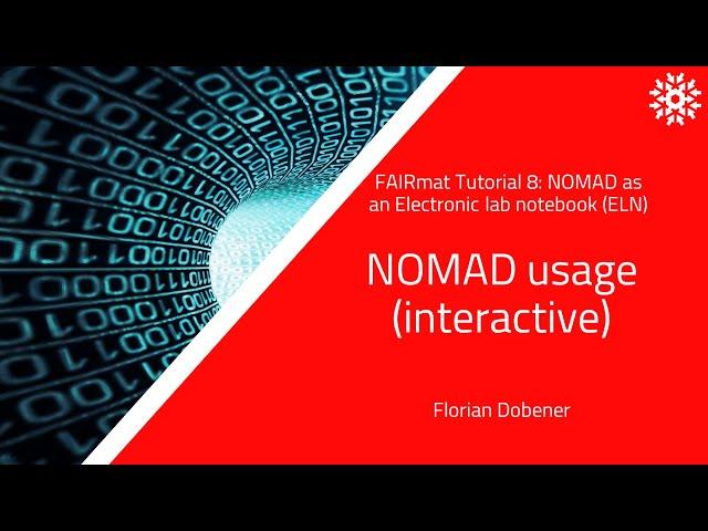 FAIRmat Tutorial 8: NOMAD usage