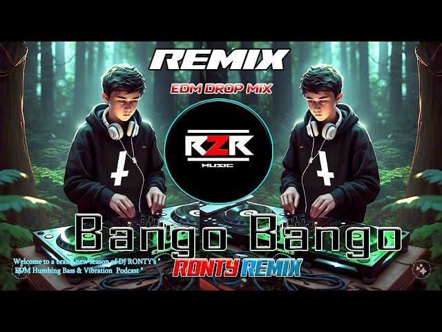 Bango Bango - #edm  CLUB MIX 2024 Dj Song  | DJ Ronty x Dj R2R Music 