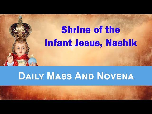 Daily Mass & Novena  || 10 March 2025 || Infant Jesus Shrine Nashik || 12 Noon ||