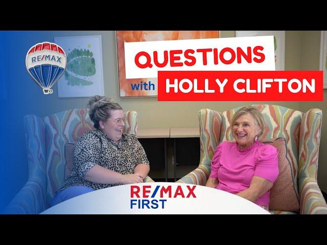 3 Questions with Holly Clifton, REALTOR with RE/MAX First