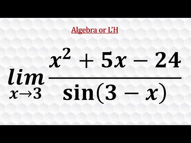 Limit of [0/0] Indeterminate Form