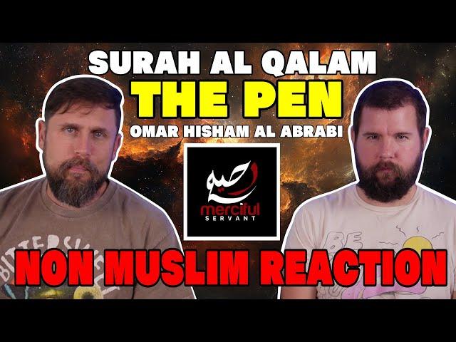 Soul Touching Quran Recitation | NON MUSLIM REACTION | Surah 68 Al Qalam | Omar Hisham Al Arabi