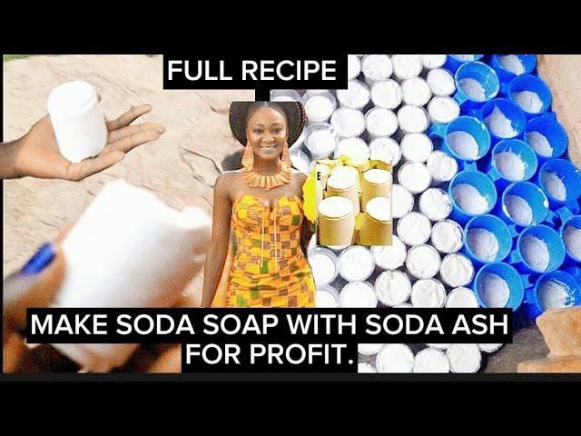 HOW TO MAKE SODA SOAP WITH SODA ASH FOR PROFIT. (HOT AND COLD PROCESS) English and Hausa.