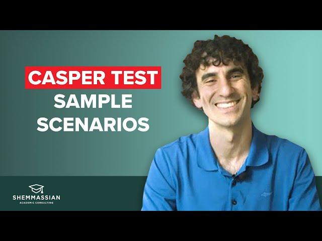 How to Ace the Casper Test - Sample Questions and Answers Included