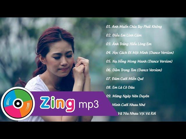 Tuyển Tập Những Bài Hát Hay Nhất Của Lương Bích Hữu 2015 (Zing Mp3)