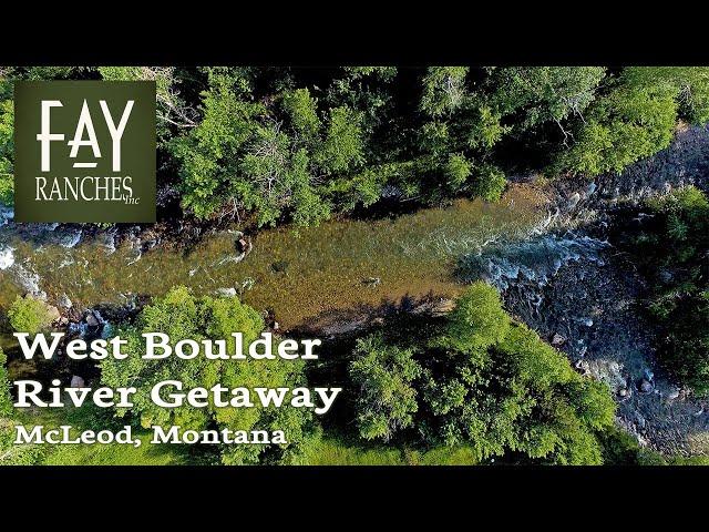 SOLD | Montana Home For Sale | 3,200± SF | West Boulder River Getaway | McLeod MT