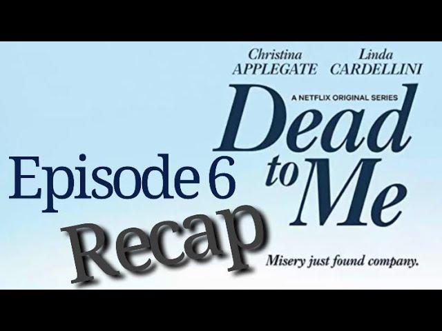 Dead To Me Season 1 Episode 6 Oh My God Recap