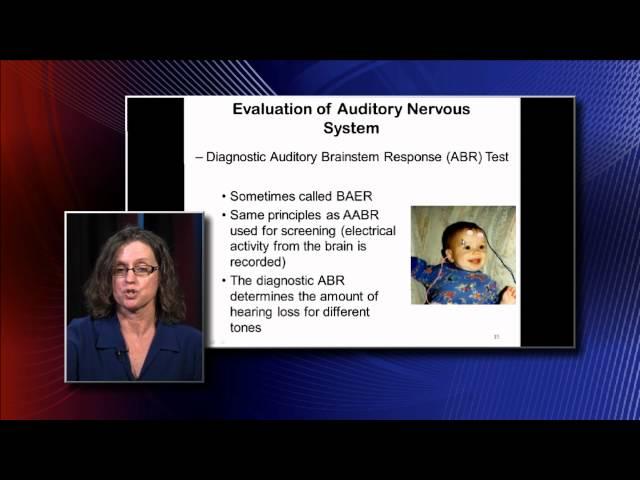 Childhood Hearing Loss Part 2: Infant Audiologic Assessment