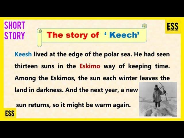 The Story of Keesh | Short story by Jack London   Learn English