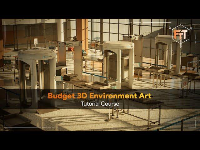 Budget 3D Environment Art - Tutorial Course Trailer