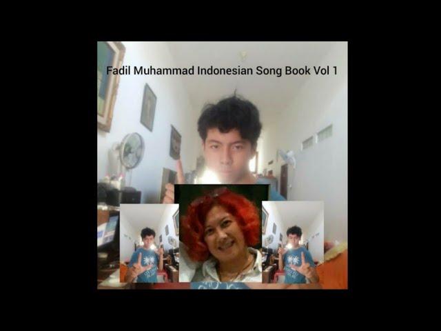 Fadil Muhammad Indonesian Song Book Vol 1