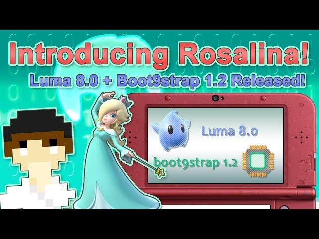 3DS Luma CFW 8.0 Released - Adds Rosalina System Module + Boot9Strap 1.2 Released! | #Pixelnews