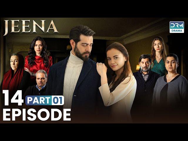 Turkish Drama in Urdu | JEENA Episode 14 - Part 1 | Vendetta Urdu Dubbed | UC1O