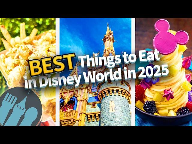 The BEST Things to Eat in Disney World in 2025