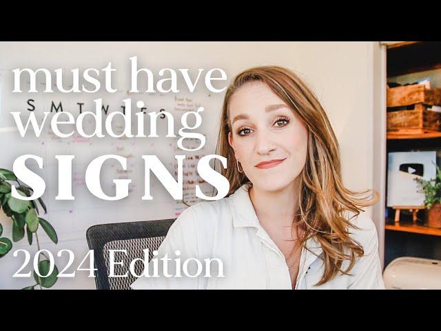 MUST Have Wedding Signs | 2024 Edition