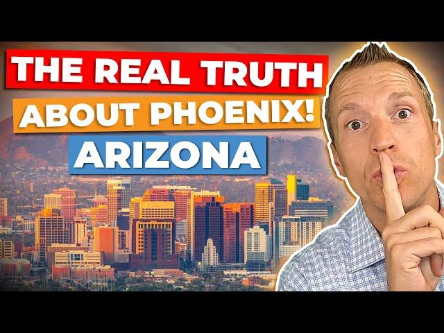 The REAL Truth About Living in Phoenix AZ | Things Should Know About Living in Phoenix