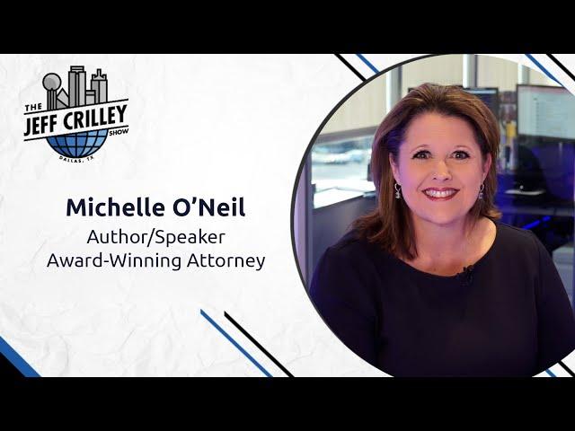 Michelle O'Neil, Author/Speaker/Award-Winning Attorney | The Jeff Crilley Show