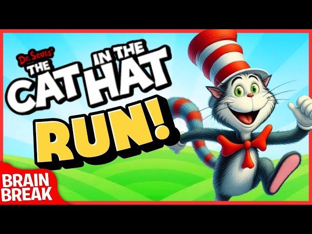  Cat in the Hat Run!  Dr Seuss Brain Break  Brain Breaks for Kids