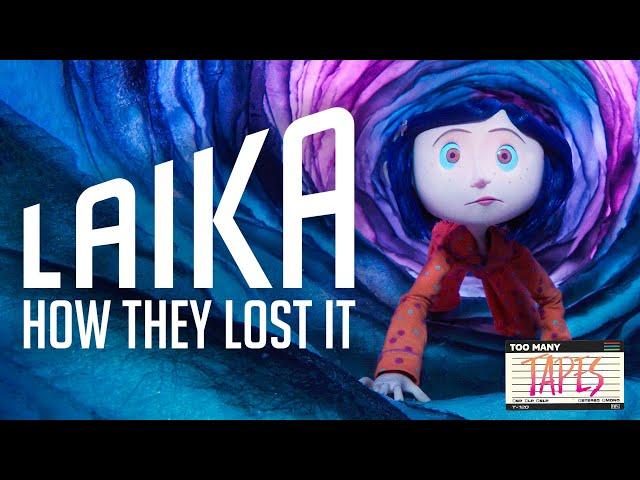 How Laika Lost It - Video Essay | Too Many Tapes