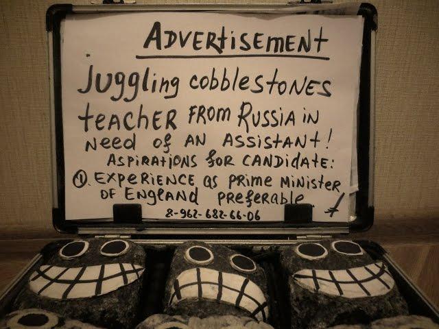 Smirnov,cobblestones juggler in need of assistans(David Cameron)