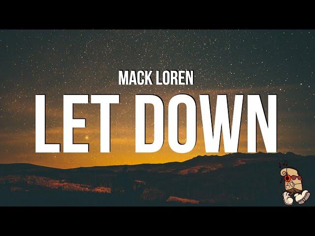 Mack Lorén - Let Down (Lyrics)