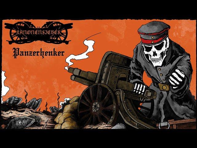 Kanonenfieber - Panzerhenker (Official Lyric Video)