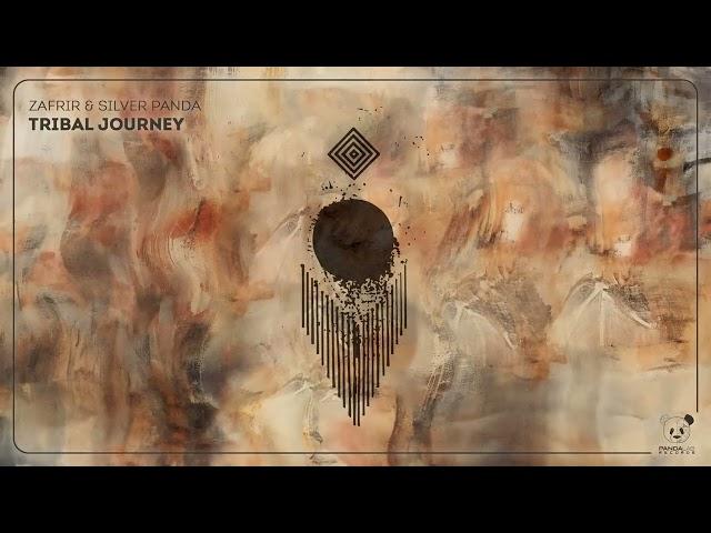 Zafrir & Silver Panda - Tribal Journey (Original Mix)