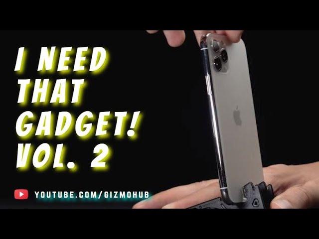 I NEED THAT GADGET! VOL. 2 | Gizmo Hub