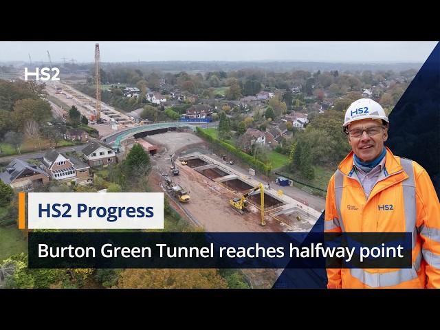 HS2’s Burton Green Tunnel reaches halfway point