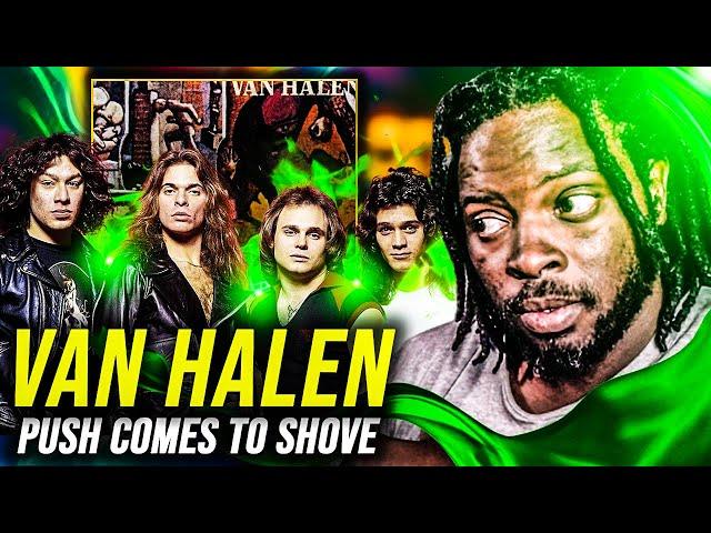 FUNKY BASS!! VAN HALEN "Push Comes to Shove" (2015 Remaster) | REACTION