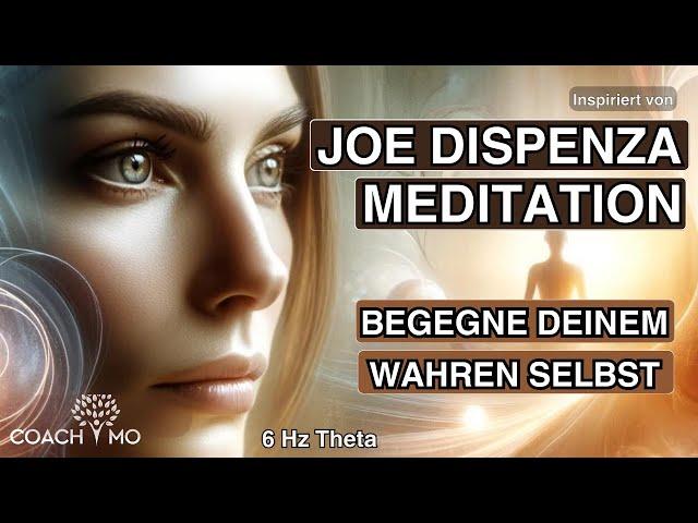 Entdecke dein wahres Selbst | Meditation | nach Dr. Joe Dispenza | Hypnose | Deutsch