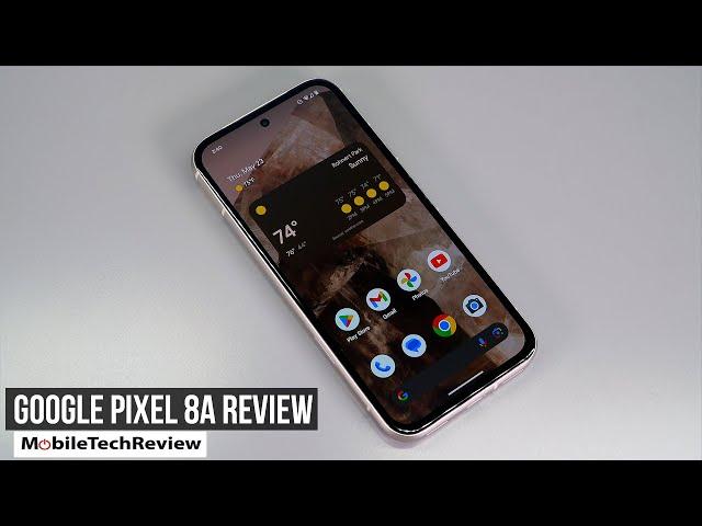 Google Pixel 8a Review