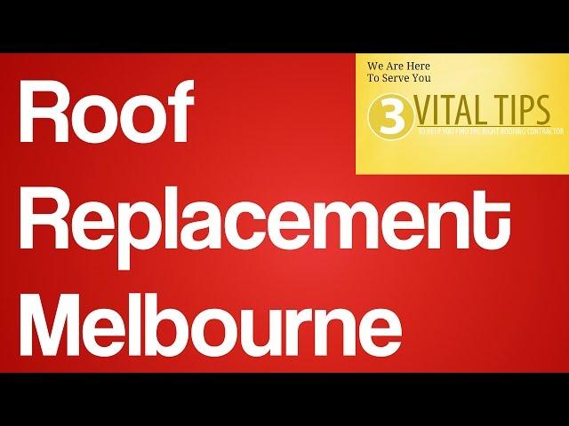 Roof Replacement Melbourne | Roofing  Repair Melbourne