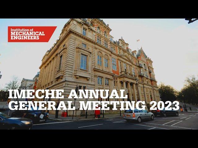IMechE Annual General Meeting 2023